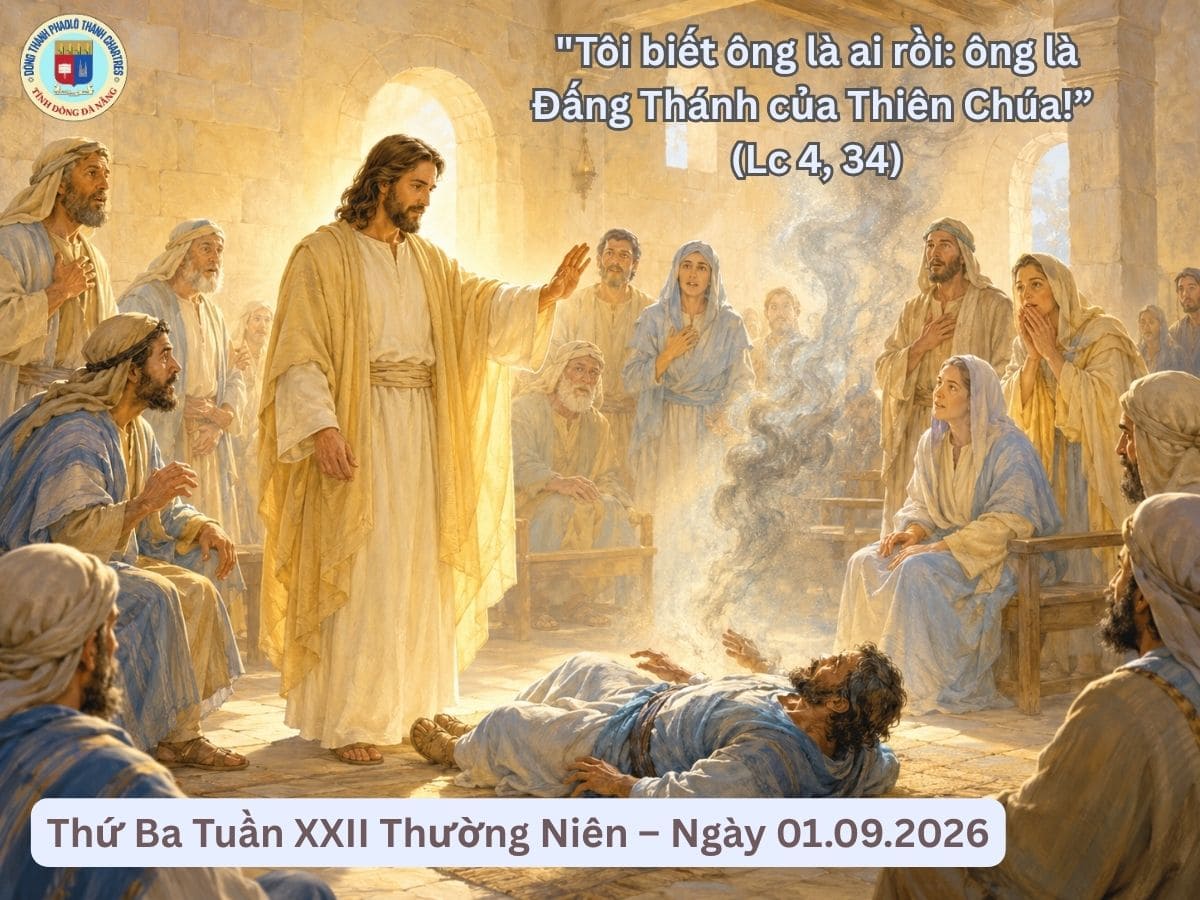Suy Niệm Lời Chúa - Thứ Ba Tuần XXII Thường Niên - Ngày 1/9/2026