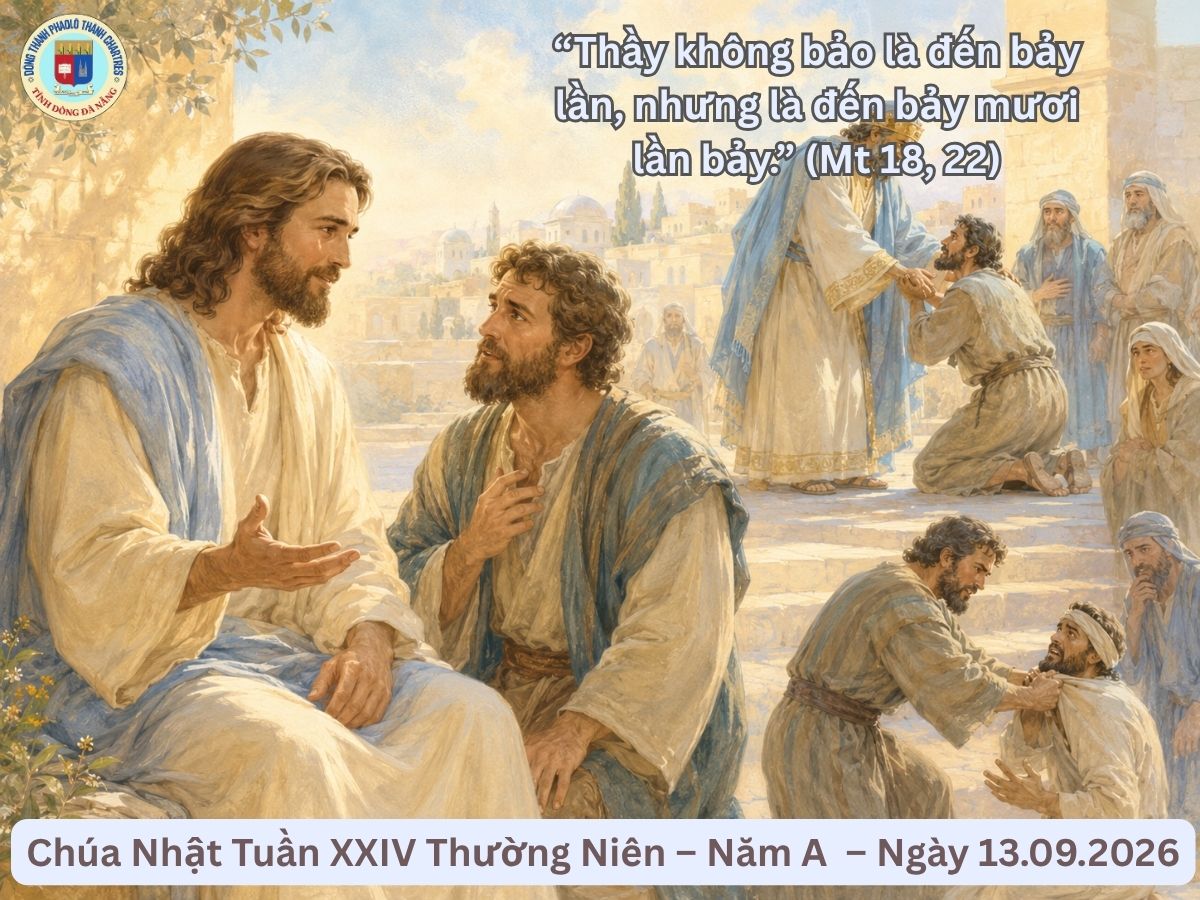 Suy Niệm Lời Chúa - Chúa Nhật Tuần XXIV Thường Niên – Năm A - Ngày 13/09/2026