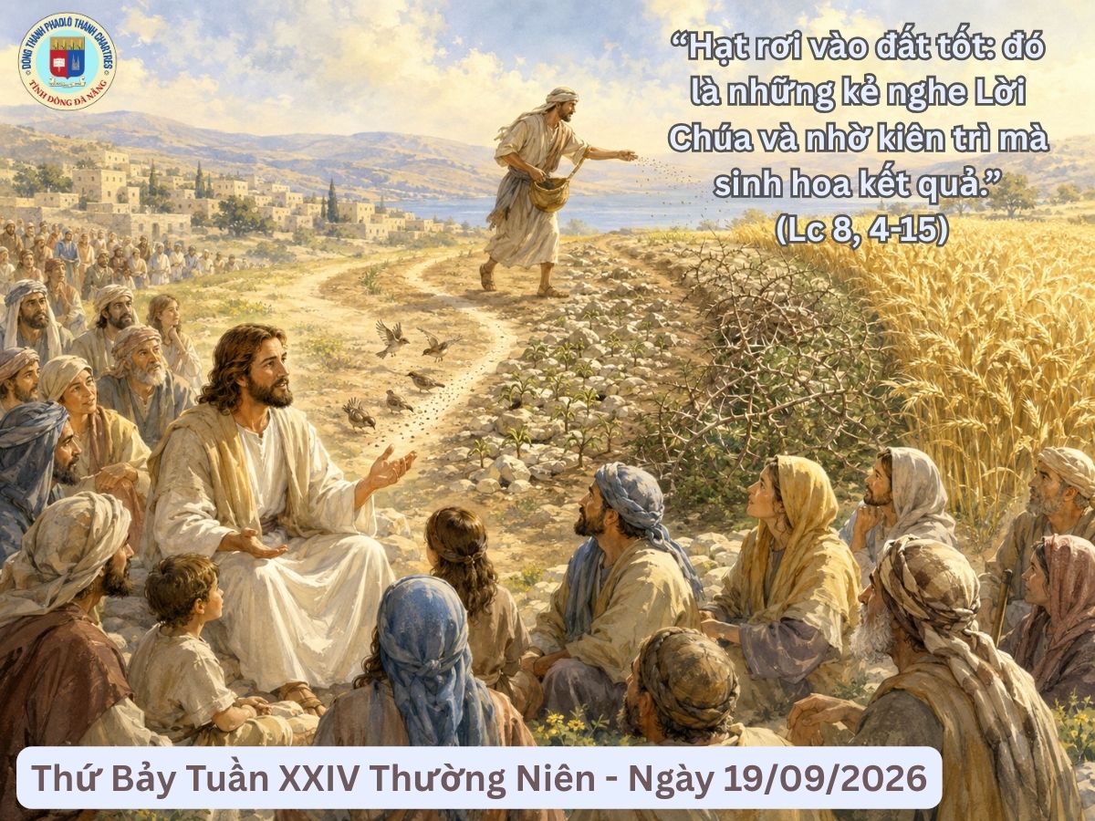 Suy Niệm Lời Chúa - Thứ Bảy Tuần XXIV Thường Niên - Ngày 19/09/2026