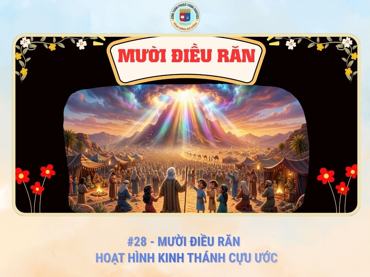 #28 - Mười Điều Răn | Hoạt Hình Kinh Thánh Cựu Ước