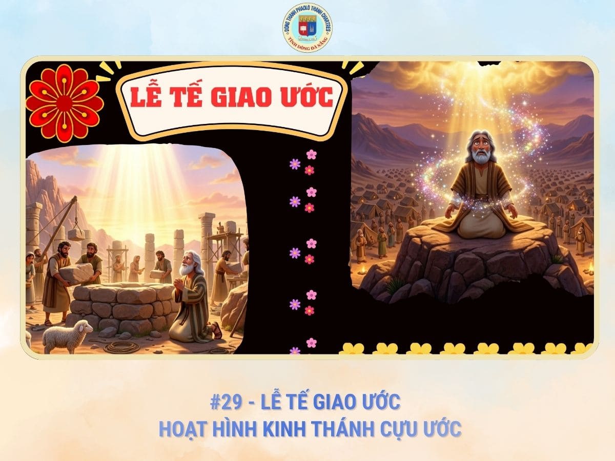 #29 - Lễ Tế Giao Ước | Hoạt Hình Kinh Thánh Cựu Ước