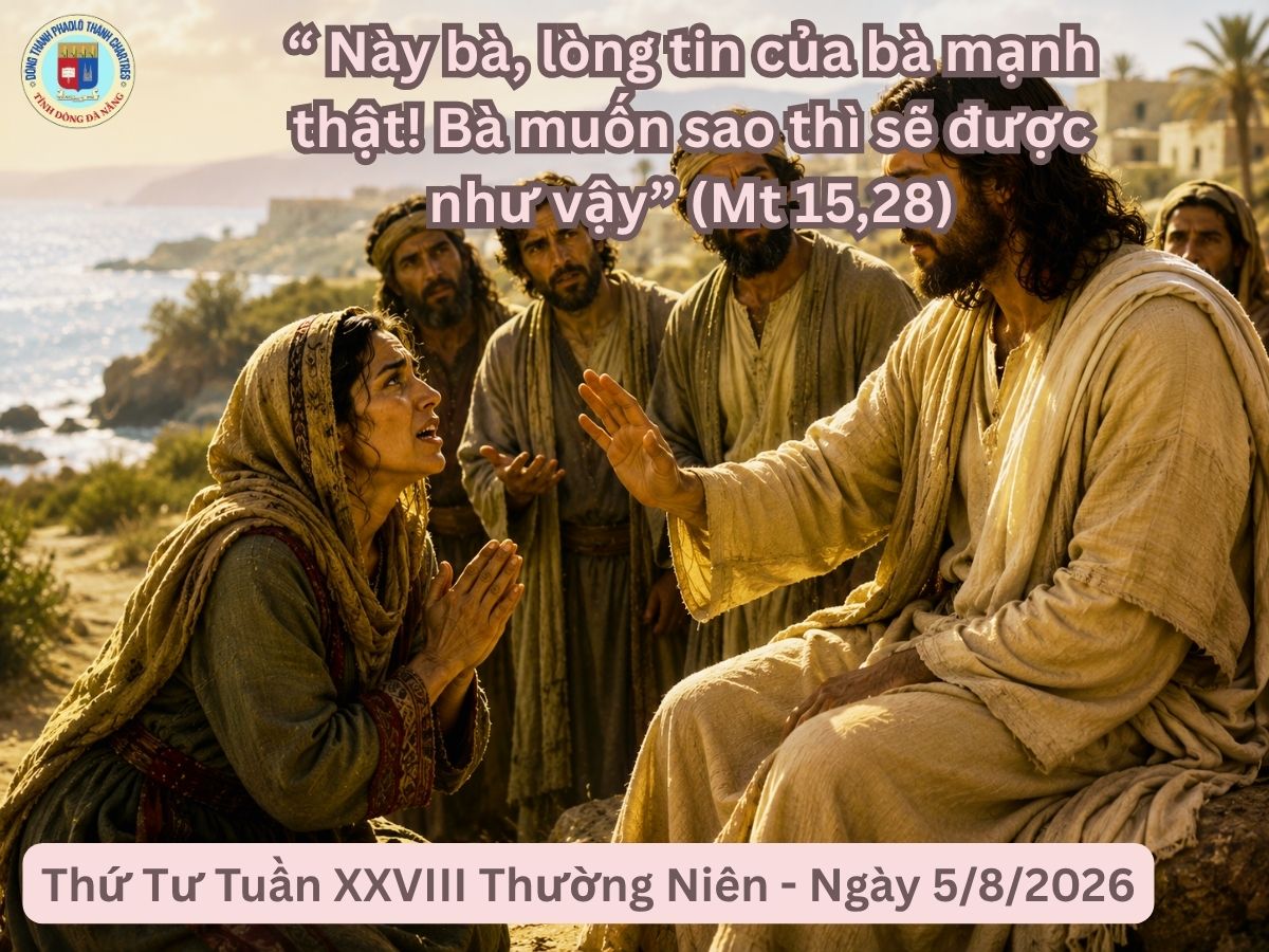 Suy Niệm Lời Chúa - Thứ Tư Tuần XXVIII Thường Niên - Ngày 5/8/2026