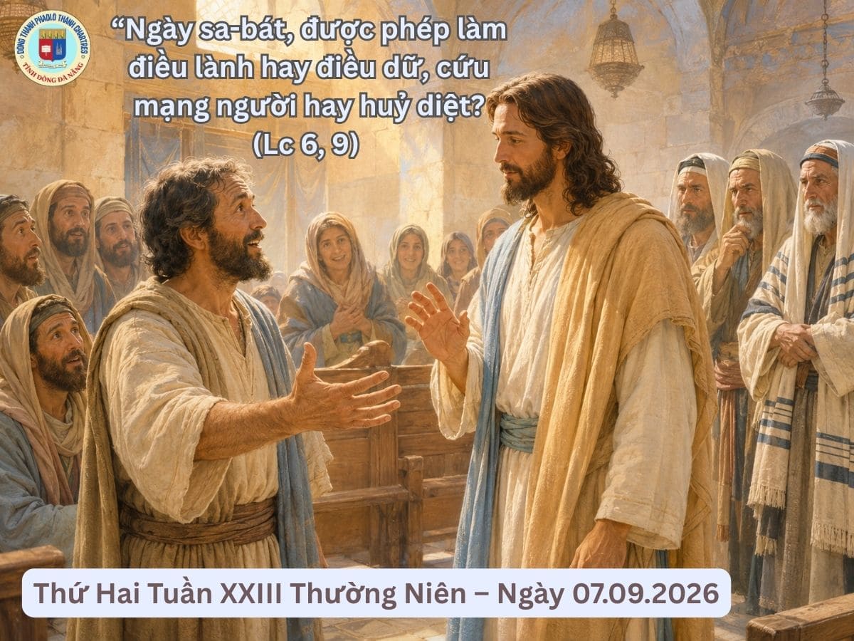 Suy Niệm Lời Chúa - Thứ Hai Tuần XXIII Thường Niên - Ngày 07/09/2026