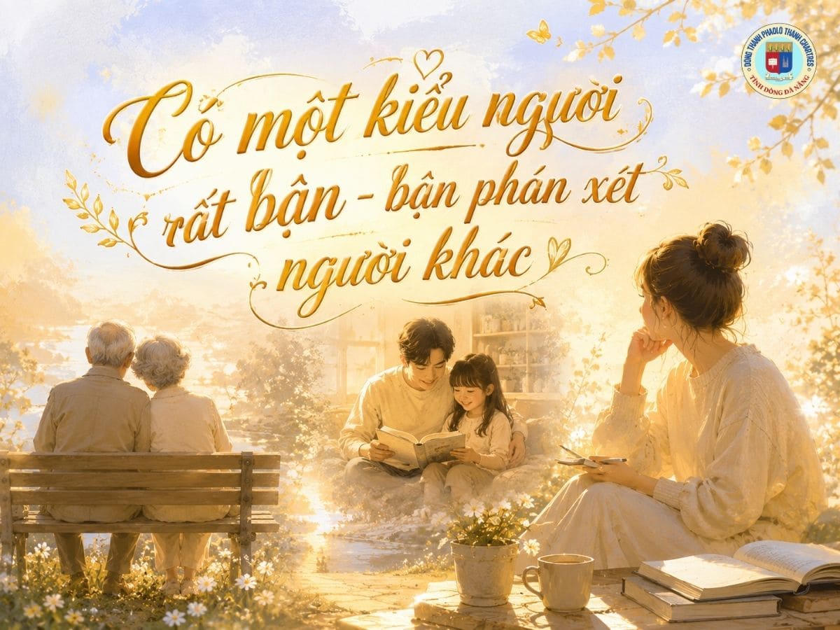 Có Một Kiểu Người Rất Bận – Bận Phán Xét Người Khác
